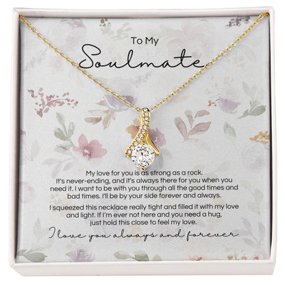 To My Soulmate - Strong As A Rock - Pendant - Design 3