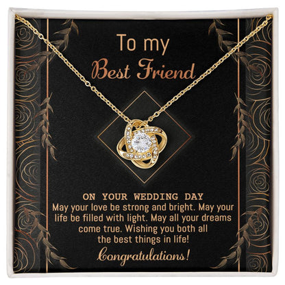 Best Friend Wedding - Strong And Bright