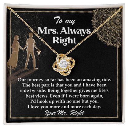 Wife - Always Right