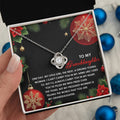 Granddaughter - Proudest Moment - Love Knot Necklace