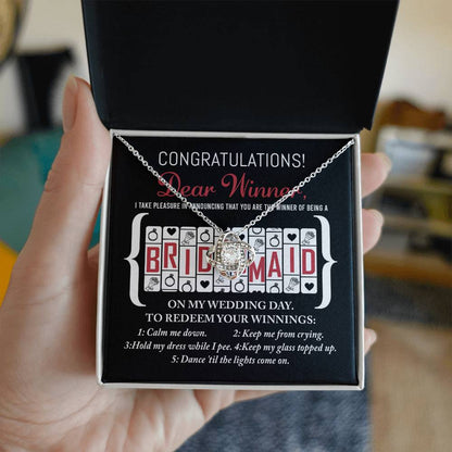 Bridesmaid - The Winner Of - Love Knot Necklace
