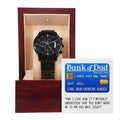 Dad - Bank Of Dad - Metal Chronograph Watch